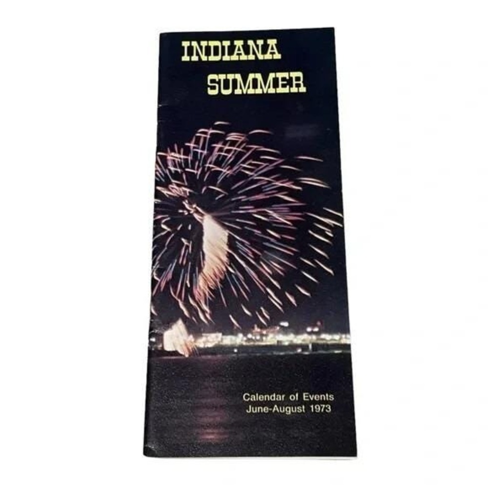 Indiana Summer Calendar of Events June - August 1973 Vintage Brochure‎
